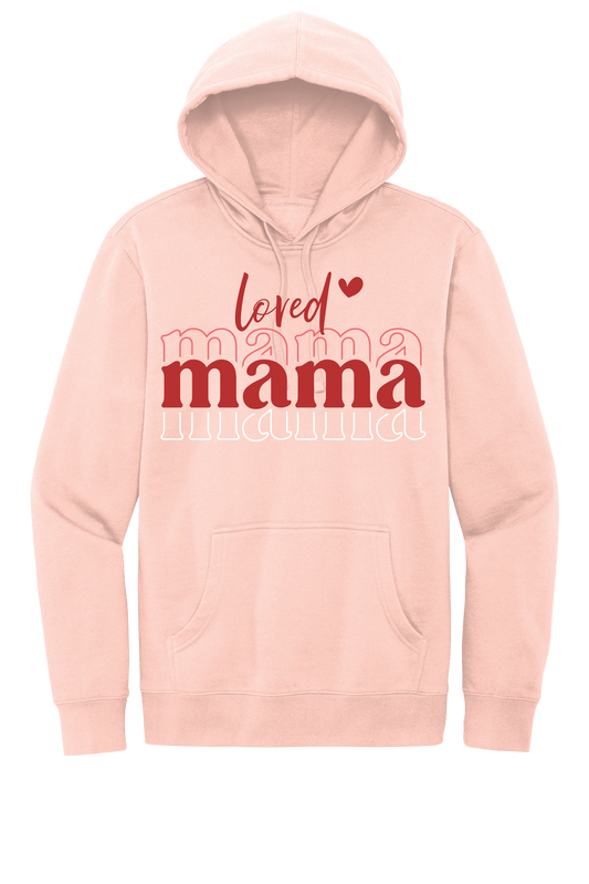 Loved Mama Hoodie